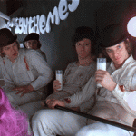 AClockworkOrange-3 Cheers everyone!
