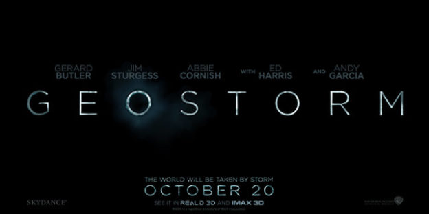 Geostorm trailer looks like lots of other trailers - ScifiWard