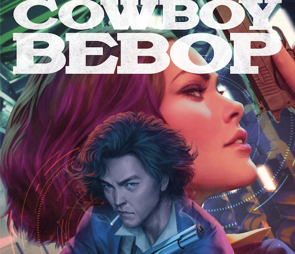 Cowboy Bebop companion books and comics for upcoming Netflix show