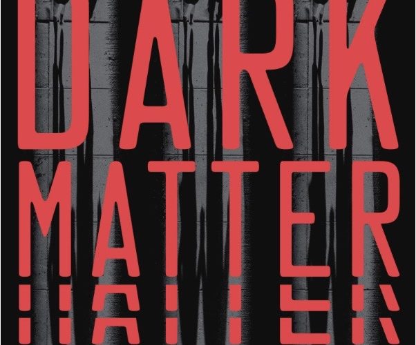Dark Matter by Blake Crouch is a fun mind trip