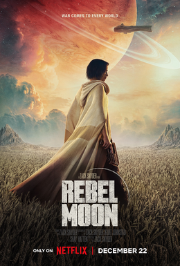 Snyder’s Rebel Moon: A Child of Fire reimagines Star Wars