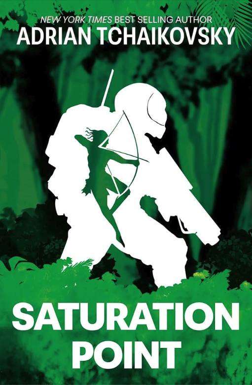 Adrian Tchaikovsky Saturation Point